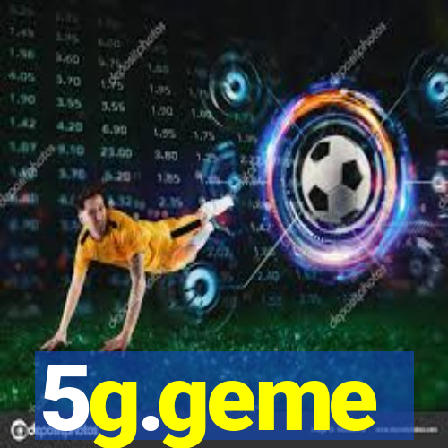 5g.geme