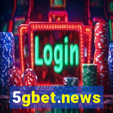 5gbet.news