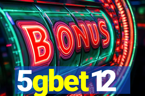 5gbet12