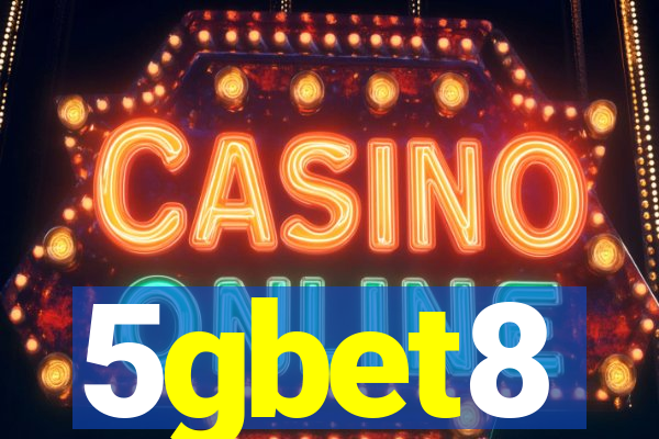 5gbet8