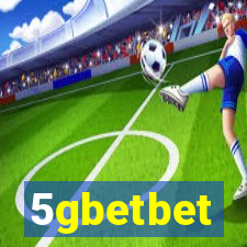 5gbetbet