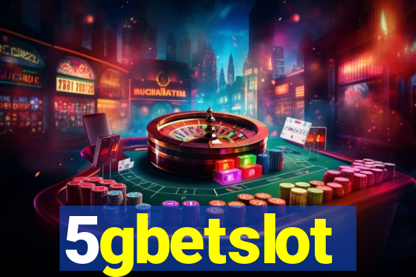 5gbetslot