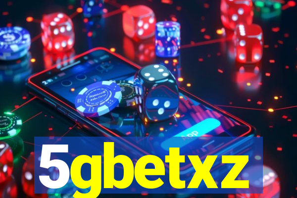 5gbetxz