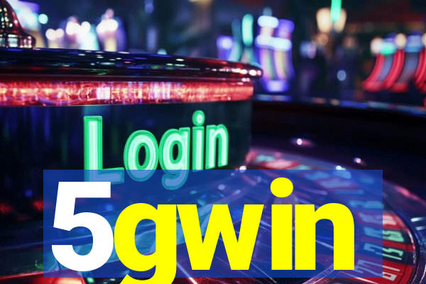 5gwin