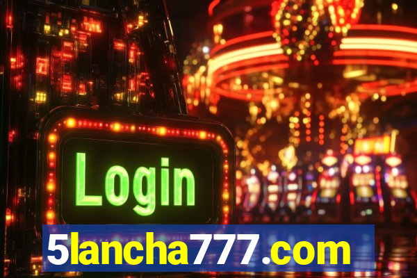 5lancha777.com