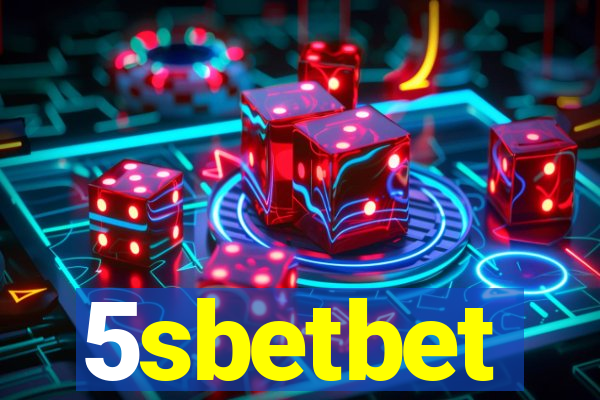 5sbetbet