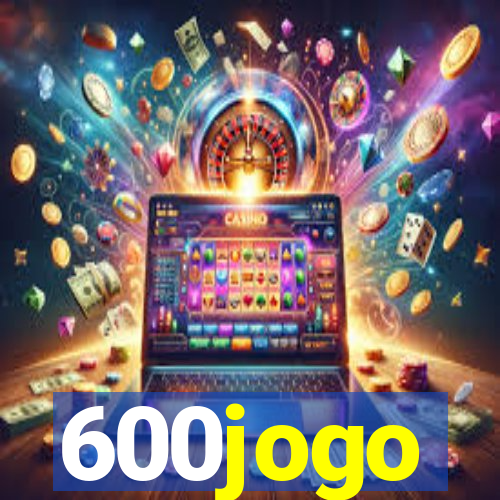 600jogo