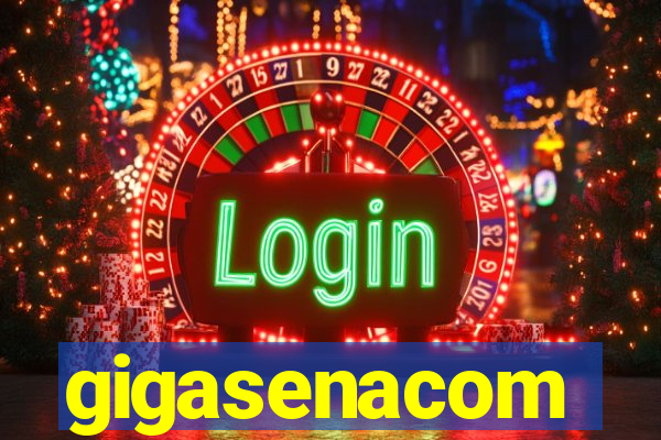 gigasenacom