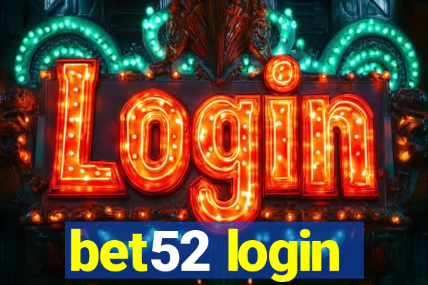 bet52 login