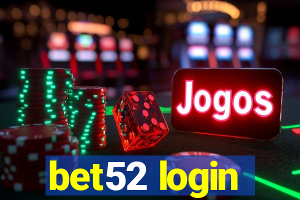 bet52 login