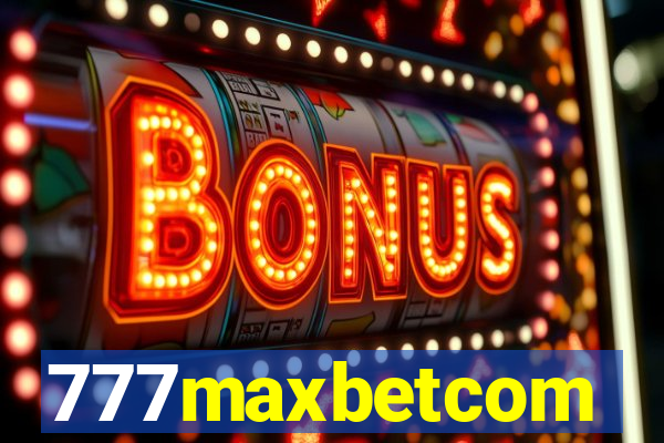 777maxbetcom