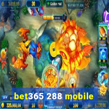 bet365 288 mobile