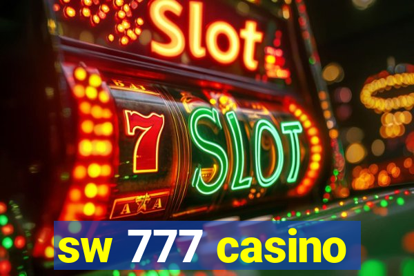 sw 777 casino