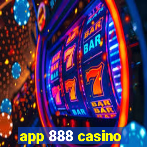 app 888 casino