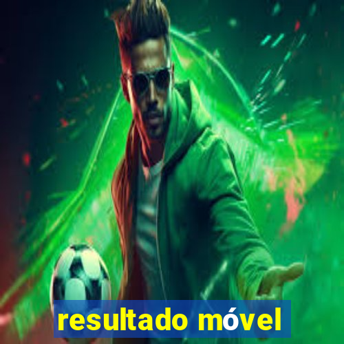 resultado móvel