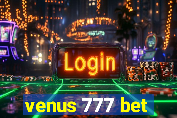 venus 777 bet