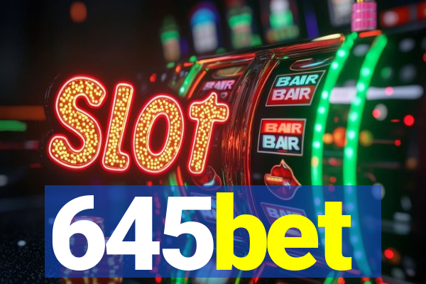 645bet