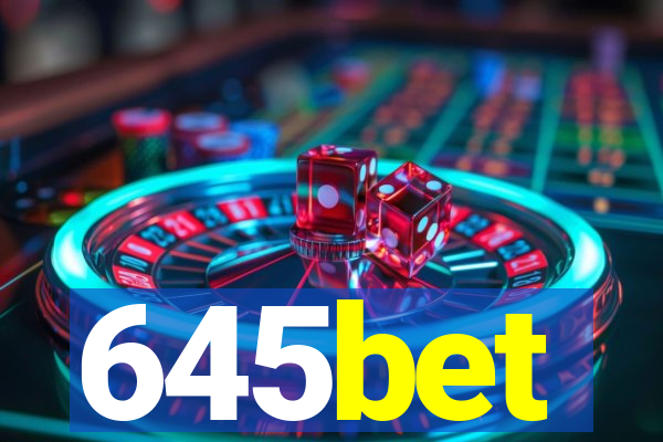 645bet