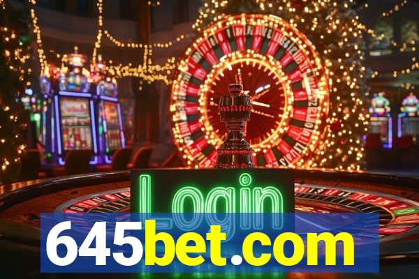 645bet.com