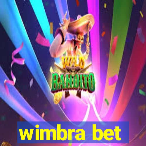 wimbra bet