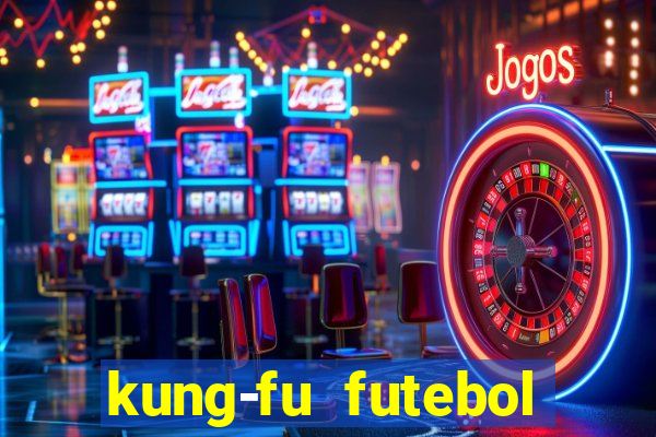 kung-fu futebol clube torrent