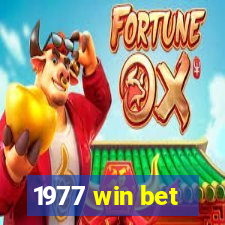 1977 win bet