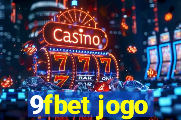 9fbet jogo