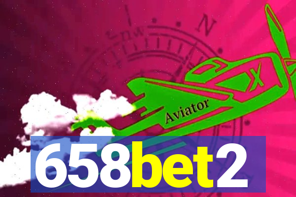 658bet2