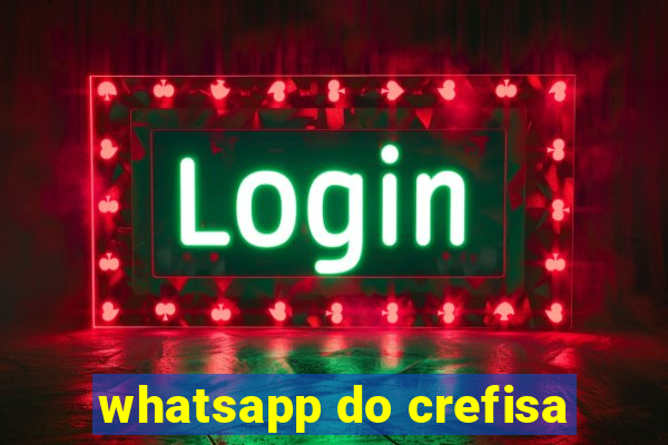 whatsapp do crefisa