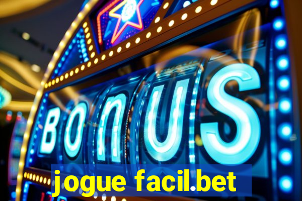 jogue facil.bet