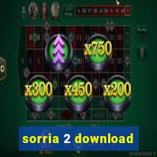 sorria 2 download