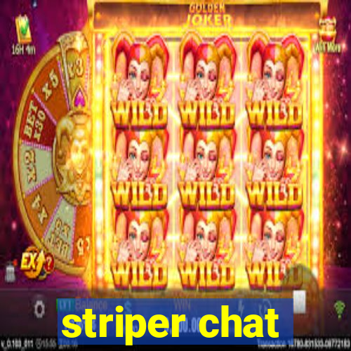 striper chat