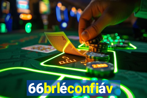 66brléconfiável