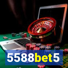 5588bet5