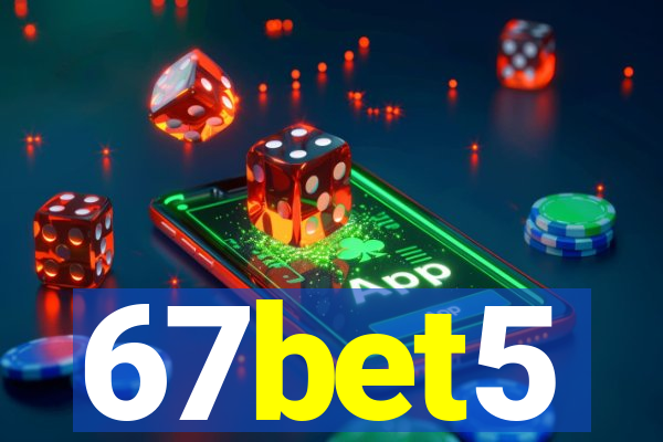 67bet5