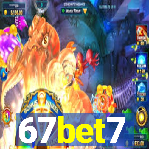 67bet7