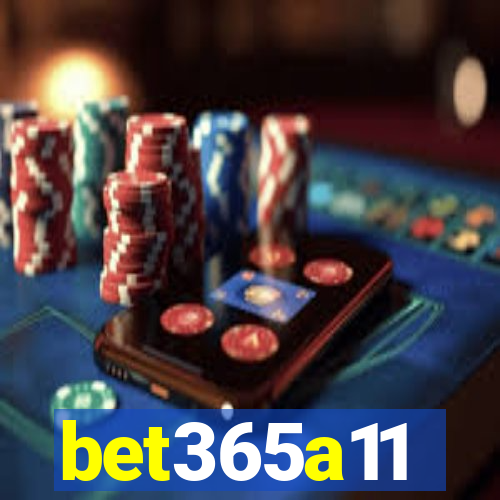 bet365a11