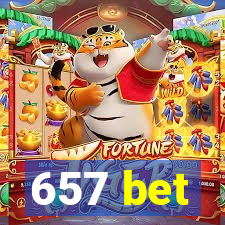 657 bet