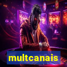 multcanais