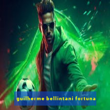 guilherme bellintani fortuna