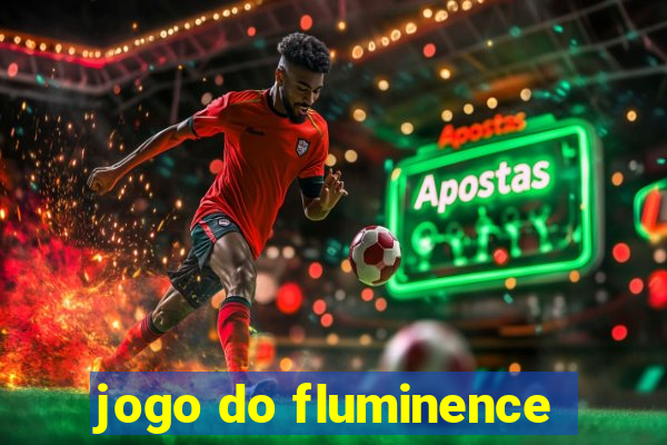 jogo do fluminence