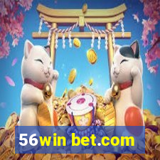 56win bet.com