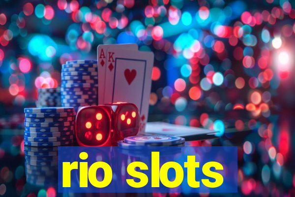 rio slots