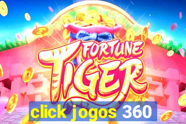 click jogos 360