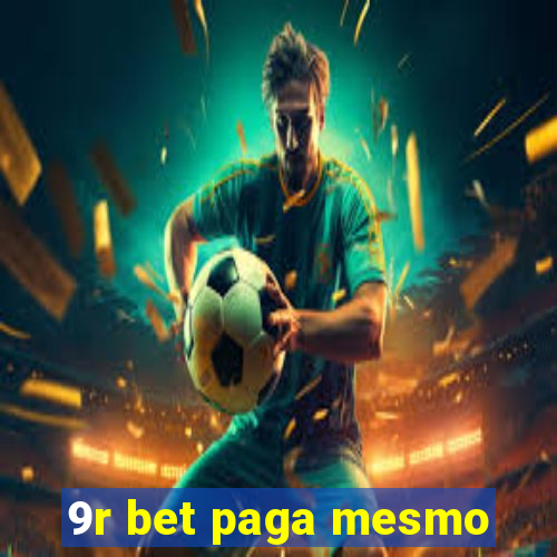 9r bet paga mesmo