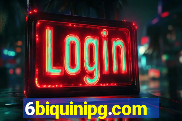 6biquinipg.com