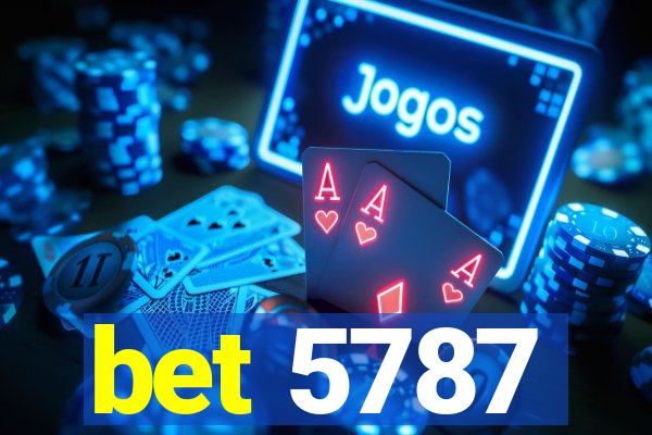 bet 5787