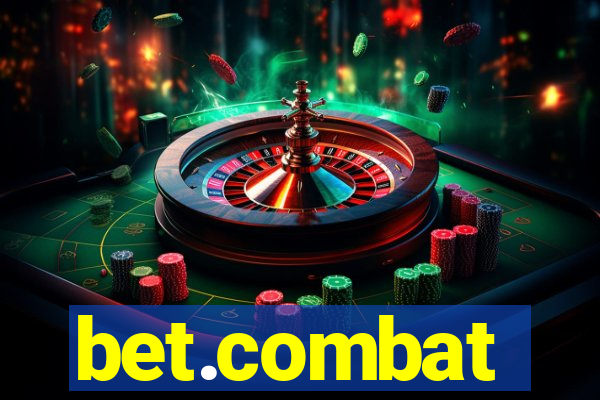 bet.combat