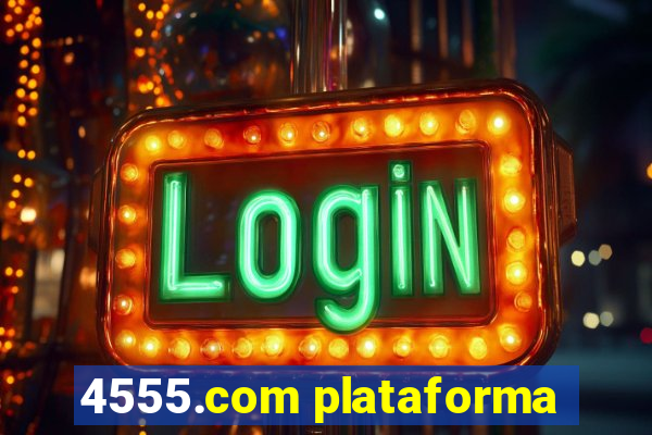 4555.com plataforma