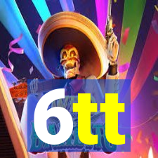 6tt